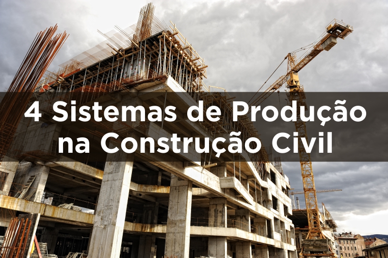 04-sistemas-de-producao-na-construcao-civil-1